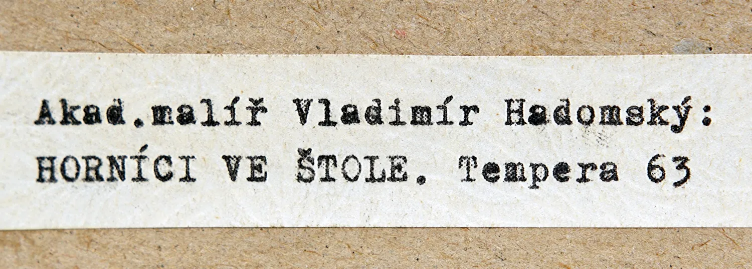 Vladimír Hadomský – Horníci ve štole - 4