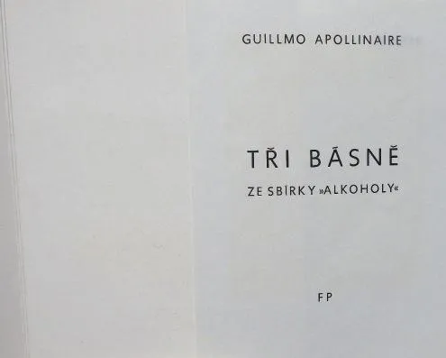 Olga Čechová, Petr Kopta – Guillmo Apollinaire, Tř - 5